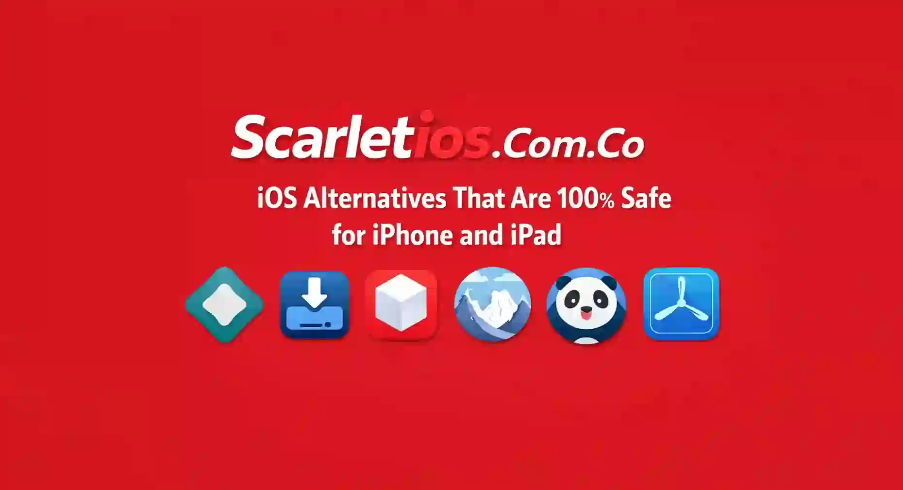 Scarlet iOS Alternatives That Are 100% Safe for iPhone and iPad